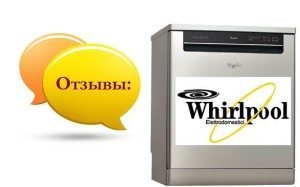 Atsauksmes par trauku mazgājamo mašīnu Whirlpool