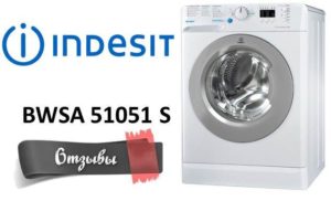 Reviews of the washing machine Indesit BWSA 51051 S