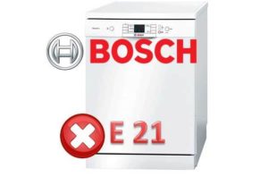 Kā Bosch trauku mazgājamā mašīnā novērst kļūdu E21